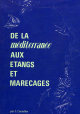 de la Méditerranée aux étangs et marécages